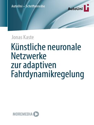 cover image of Künstliche neuronale Netzwerke zur adaptiven Fahrdynamikregelung
